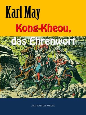 cover image of Kong-Kheou, das Ehrenwort